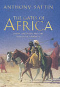 Gates Of Africa Death Discovery & The Search for Timbuktu
