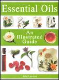 Illustrated Guide To Essential Oils