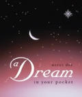 Dream In Your Pocket