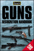 Janes Guns Recognition Guide 3rd Edition