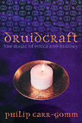 Druidcraft The Magic Of Wicca & Druidry