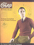 Chap Almanac an Esoterick Yearbook for the Decadent Gentleman