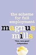 Scheme For Full Employment