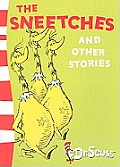 Sneetches & Other Stories