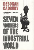 Seven Wonders Of The Industrial World