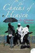 Chains Of Heaven An Ethiopian Romance