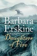 Daughters of Fire. Barbara Erskine