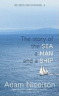 Story Of The Sea A Man & A Ship