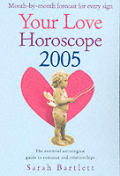 Your Love Horoscope 2005