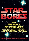 Star Bores May The Farce Be With You