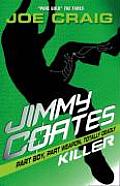 Jimmy Coates Killer