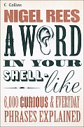 Word in Your Shell Like 6000 Curious & Everyday Phrases Explained