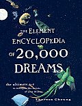 Element Encyclopedia Of 20000 Dreams