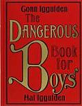 Dangerous Book For Boys