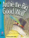 Archie the Big Good Wolf