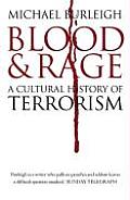 Blood & Rage a Cultural History of Terrorism