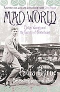 Mad World Evelyn Waugh & the Secrets of Brideshead