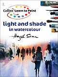 Learn to Paint Light & Shade in Watercolor
