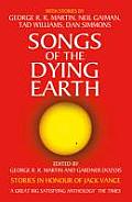 Songs of the Dying Earth Stories in Honour of Jack Vance