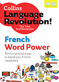 Word Power French (Collins Language Revolution!)
