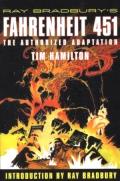 Ray Bradbury''s Fahrenheit 451: The Authorized Adaptation