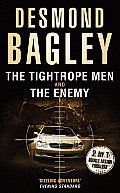 Tightrope Men & The Enemy Two Complete Novels