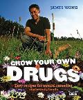 Grow Your Own Drugs Easy Recipes For