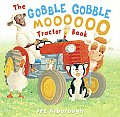 The Gobble Gobble Moooooo Tractor Book