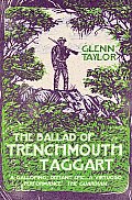 Ballad of Trenchmouth Taggart