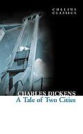 Tale of Two Cities Collins Classics