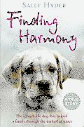 Finding Harmony: The remarkable dog that helped a family through the darkest of times