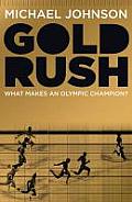 Gold Rush What Makes An Olympic Champion