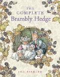 Brambly Hedge The Complete Brambly Hedge