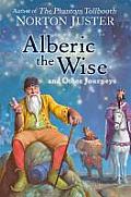 Alberic the Wise & Other Journeys