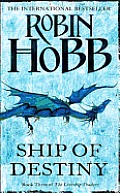 Ship of Destiny. Robin Hobb