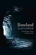 Boneland Weirdstone Trilogy