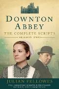 Downton Abbey The Complete Scripts Season Two Full Shooting Scripts with Unseen Material & Commentary