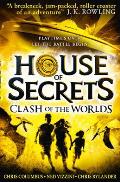 House of Secrets 03 Clash of the Worlds