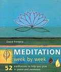 Meditation Week By Week 52 Meditations