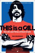 This Is A Call The Life & Times of Dave Grohl UK