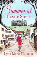 Summer at Castle Stone