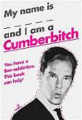 My Name Is & I Am a Cumberbitch