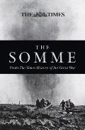 The Somme: From The Times History of the First World War