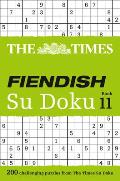 The Times Fiendish Su Doku Book 11: 200 Challenging Su Doku Puzzles