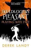 Skulduggery Pleasant 02 Playing With Fire