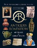 Antiques Roadshow 40 Years of Great Finds