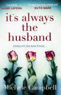 It's Always The Husband