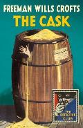 The Cask (Detective Club Crime Classics)