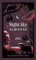 Night Sky Almanac 2023 A Stargazers Guide