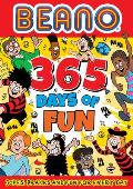 Beano 365 Days of Fun: Jokes, Pranks & Fun for Every Day